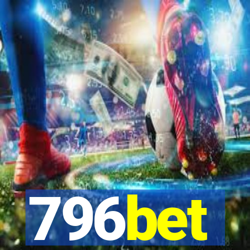 796bet