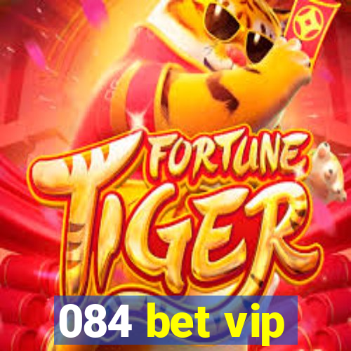 084 bet vip