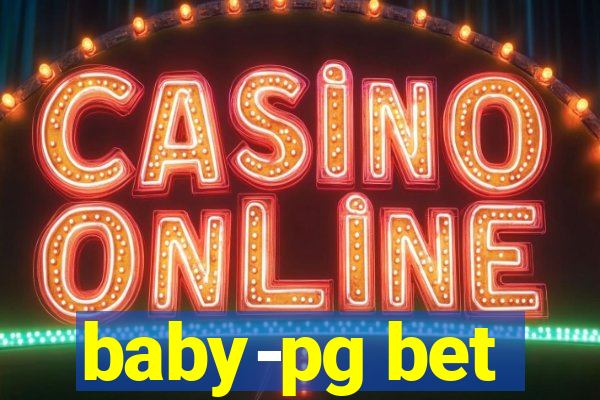 baby-pg bet