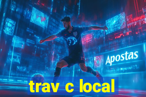 trav c local