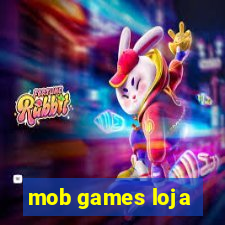 mob games loja