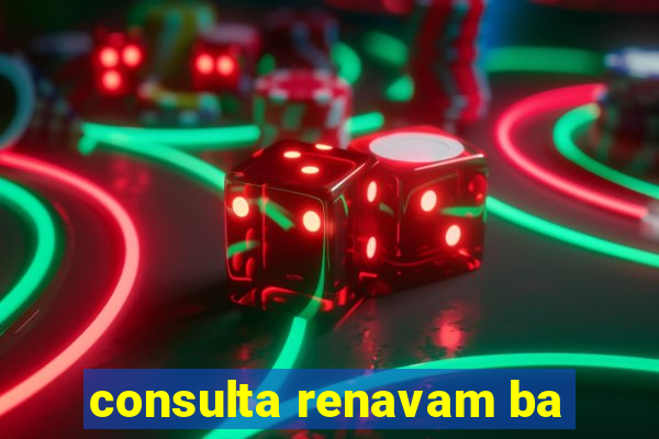 consulta renavam ba