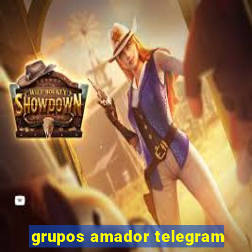 grupos amador telegram