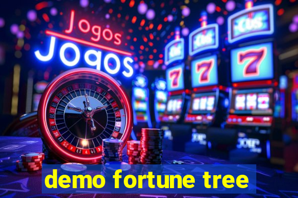 demo fortune tree