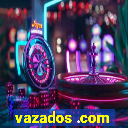 vazados .com