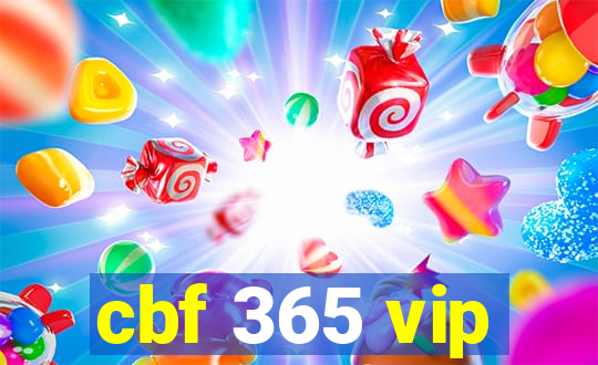 cbf 365 vip