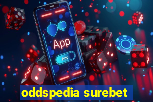 oddspedia surebet