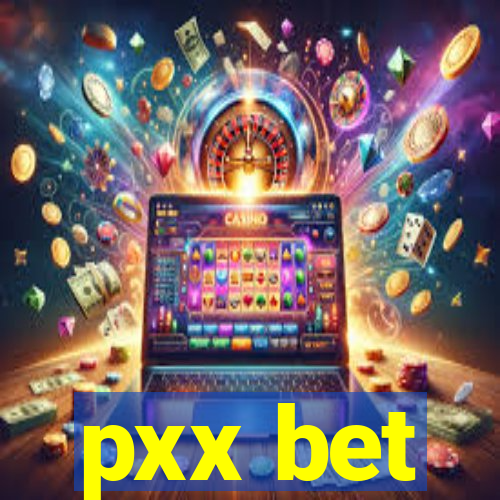 pxx bet