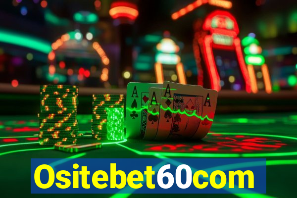 Ositebet60com