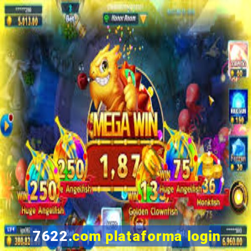 7622.com plataforma login