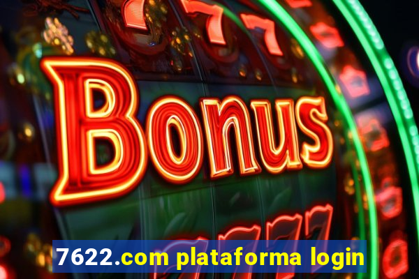 7622.com plataforma login