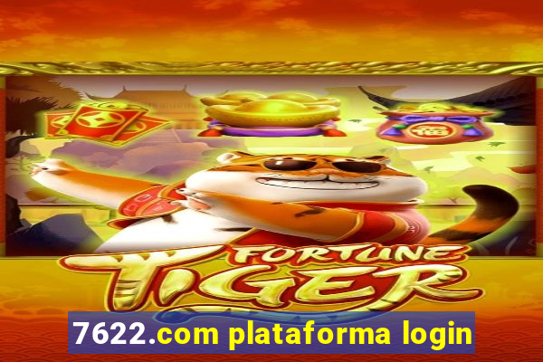 7622.com plataforma login