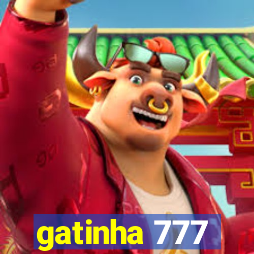 gatinha 777