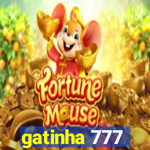 gatinha 777