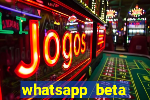 whatsapp beta 3.3.10 baixar