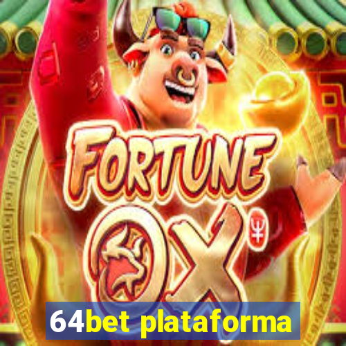 64bet plataforma