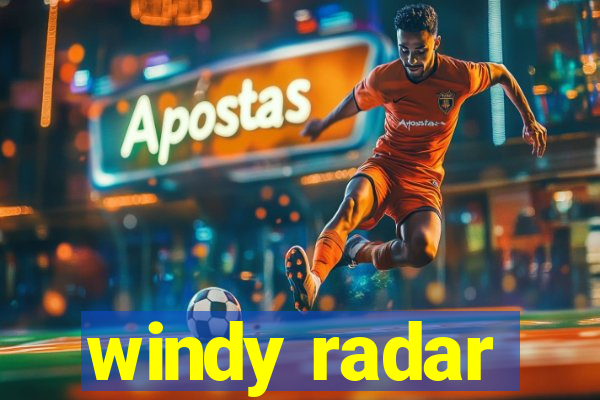 windy radar