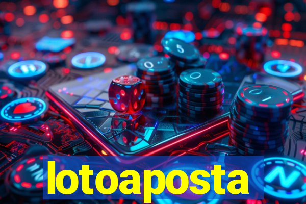 lotoaposta