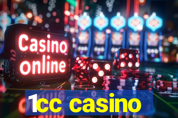 1cc casino