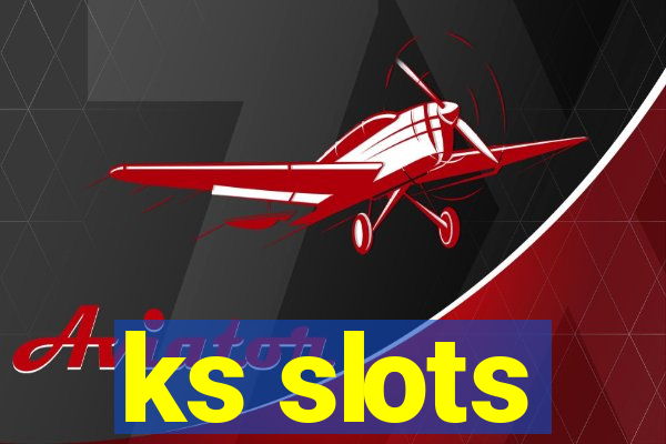 ks slots