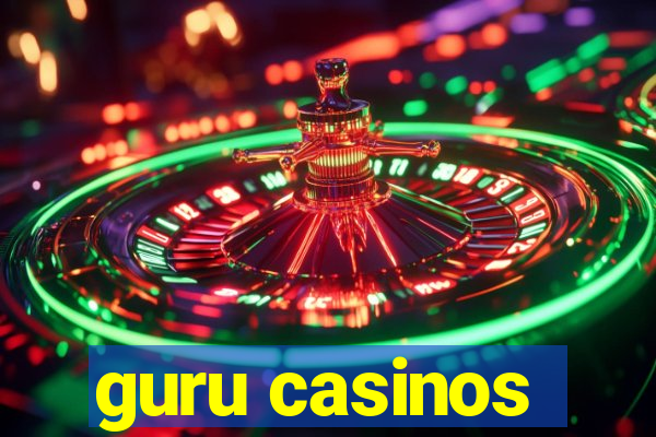 guru casinos