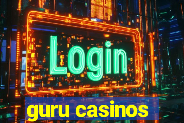 guru casinos