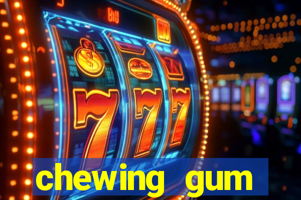 chewing gum assistir online