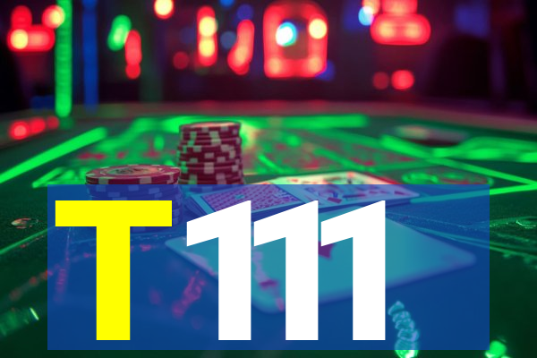 T111