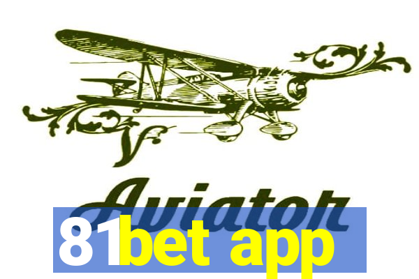 81bet app