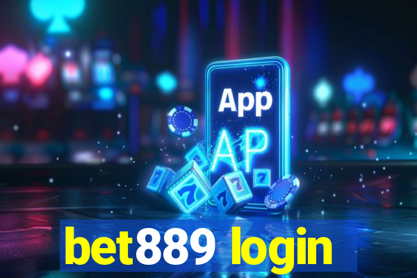 bet889 login