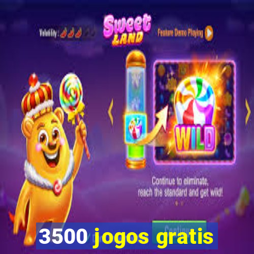 3500 jogos gratis