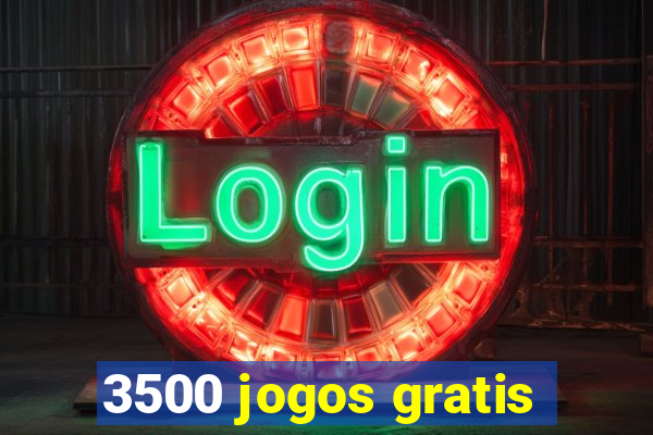 3500 jogos gratis