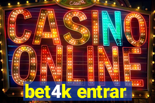 bet4k entrar