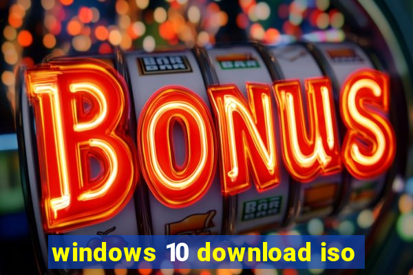 windows 10 download iso