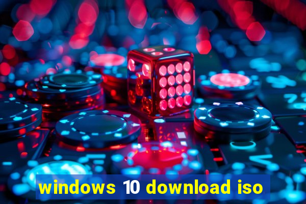 windows 10 download iso