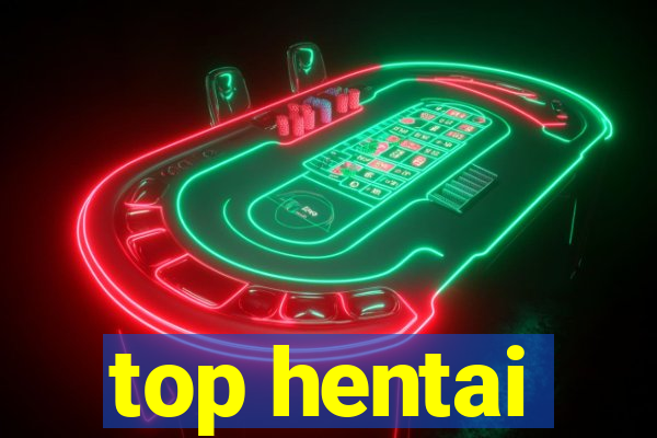 top hentai