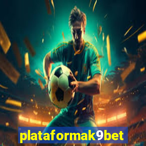 plataformak9bet