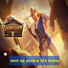 mod xp avakin life bahia