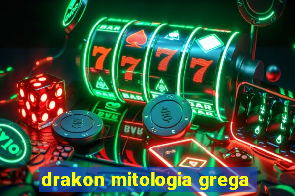 drakon mitologia grega