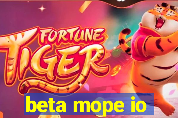 beta mope io