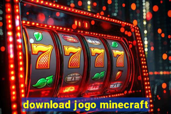 download jogo minecraft