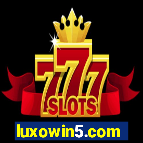 luxowin5.com