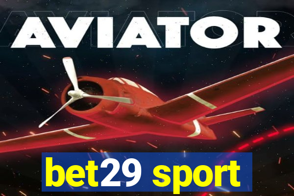 bet29 sport