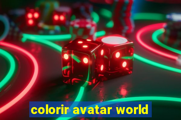 colorir avatar world