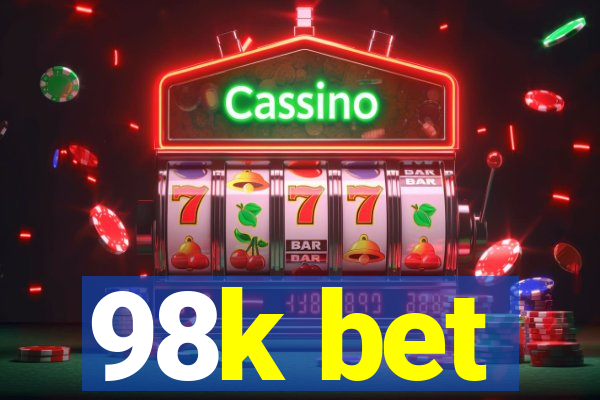 98k bet