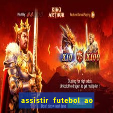 assistir futebol ao vivo rcm