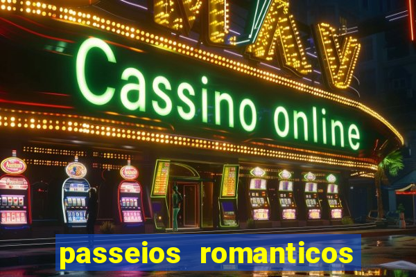 passeios romanticos em sp