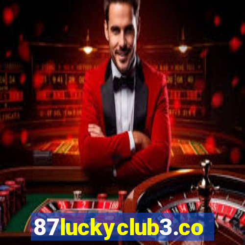 87luckyclub3.com