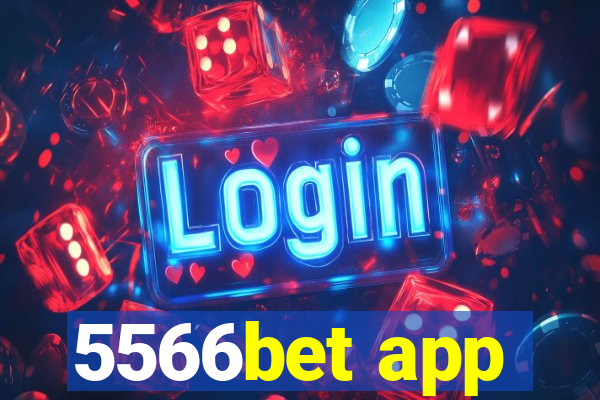 5566bet app