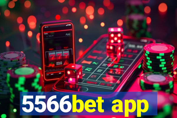 5566bet app